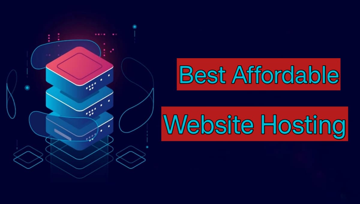 Best Affordable Website Hosting