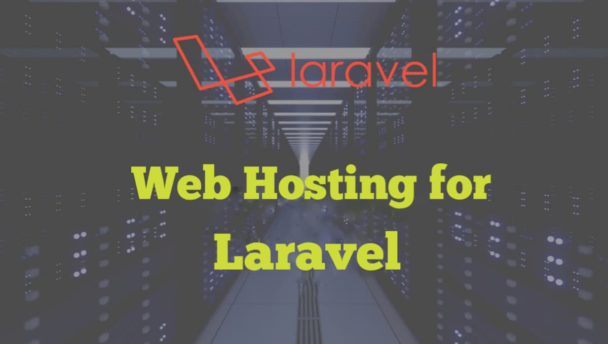 Best Web Hosting for Laravel