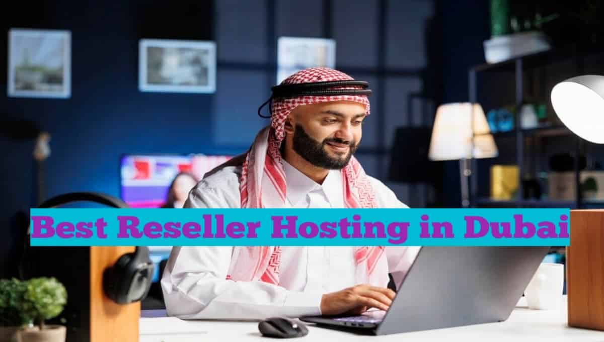 Best Reseller Hosting in Dubai