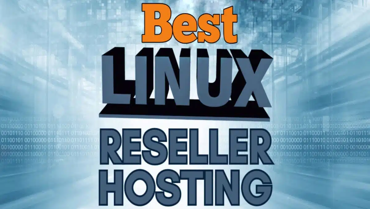 Best Linux Reseller Hosting