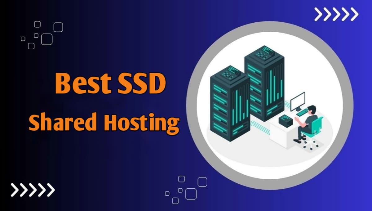 Best SSD Shared Hosting