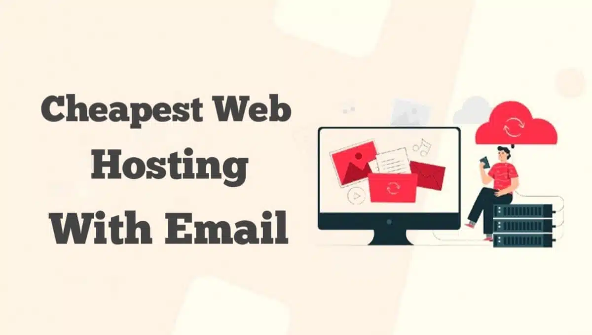 Cheapest Web Hosting with Email